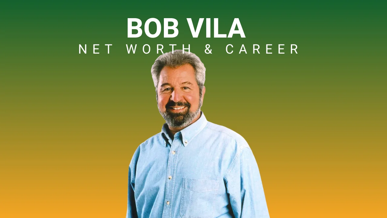 Bob Vila Net Worth