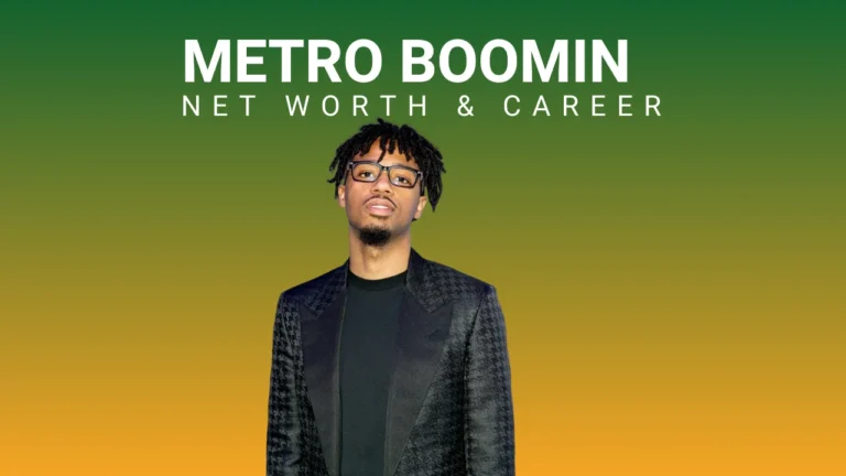 Metro Boomin Net Worth